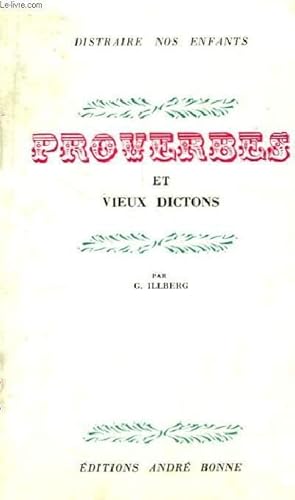 Seller image for Proverbes et Vieux Dictons. for sale by Le-Livre