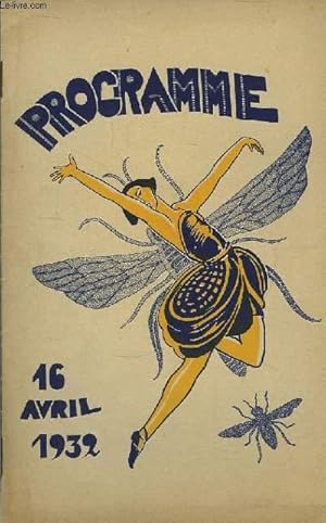 Programme du 16 avril 1932 : La Bécasse, comédie en 1 acte de Jacques Vivent - Seul, comédie en 1...