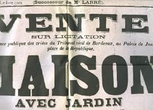 Affiche de la Vente sur Licitation d'une Maison avec Jardin, située à Caudéran. Le 6 avril 1924