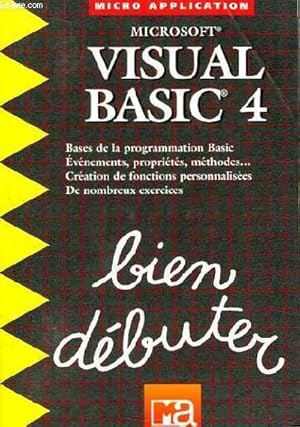 Bild des Verkufers fr Microsoft. Visual Basic 4. Bien Dbuter zum Verkauf von Le-Livre