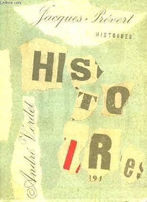 Image du vendeur pour Histoires, Pomes de Jacques Prvert et Andr Verdet. mis en vente par Le-Livre