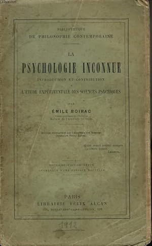 Bild des Verkufers fr La Psychologie Inconnue. Introduction et Contribution  l'Etude Exprimentale des Sciences Psychiques. zum Verkauf von Le-Livre