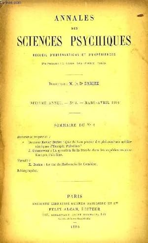 Seller image for Annales des Sciences Psychiques. Recueil d'Observations et d'Expriences. N2 - 6me anne : Que doit-on penser des phnomnes mdianimiques d'Eusapia Paladino ? La question de la fraude dans les expriences avec Eusapia Paladino, par Ochorowicz . for sale by Le-Livre