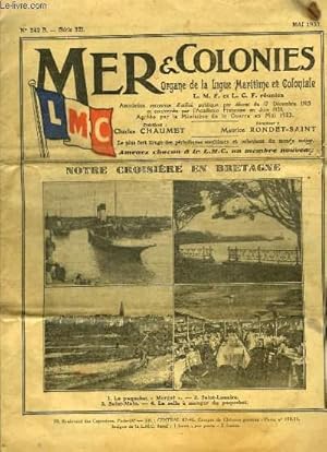 Seller image for Mer & Colonies N242 B - Srie 32 : Notre Croisire en Bretagne - Tirpitz - Les les Kerguelen - Vers nos Antilles,  la Martinique - for sale by Le-Livre