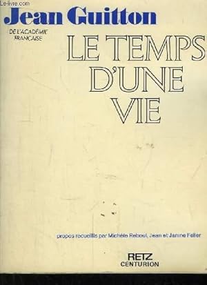 Seller image for Le Temps d'une Vie. for sale by Le-Livre