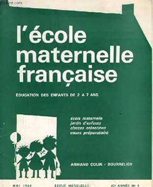 Bild des Verkufers fr L'Ecole Maternelle Franaise. Education des enfants de 2  7 ans. N9 - 42e anne. zum Verkauf von Le-Livre