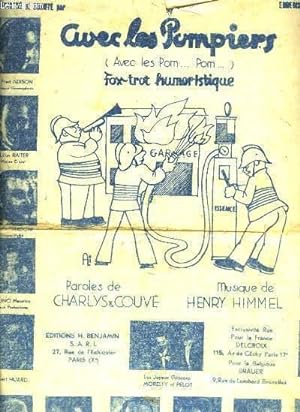 Seller image for Avec les Pompiers ( avec les Pom . Pom .). Frox-Trot Humoristique. for sale by Le-Livre