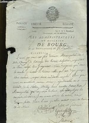 Lettre Originale Manuscrite des Administrateurs du district de Bourg à la Municipalité de St-André.