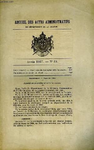 Seller image for Recueil des Actes Administratifs de Gironde - N10 - Anne 1867 : Rpartition du contingent entre les cantons - Prohibition du droit de pche . for sale by Le-Livre