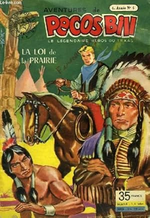 Seller image for Aventures de Pecos Bill, le lgendaire hros du Texas. 4e anne - N6 : La loi de la prairie. for sale by Le-Livre