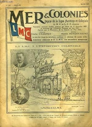 Seller image for Mer & Colonies N247 - Srie 33 : La L.M.C.  l'Exposition Coloniale (dessin de Sottas) - L'Indochine franaise - La Tunisie - Madagascar - Le pavillon du Maroc  l'Exposition . for sale by Le-Livre