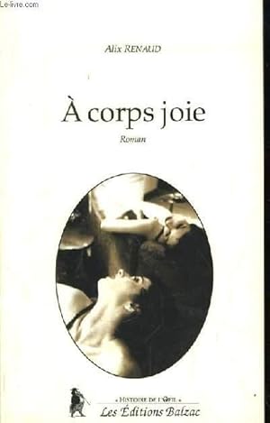 Imagen del vendedor de A corps joie a la venta por Le-Livre