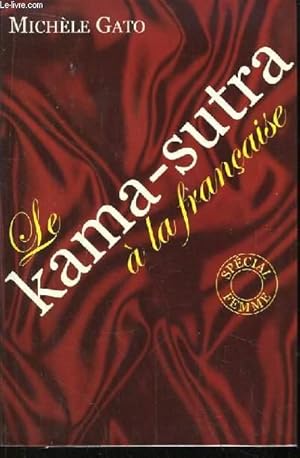 Seller image for Le Kama-Sutra  la Franaise. for sale by Le-Livre