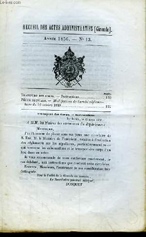 Seller image for Recueil des Actes Administratifs de Gironde - N13 - Anne 1856. Pche fluviale : Modification de l'arrt rglementaire du 16 octobre 1849 . for sale by Le-Livre