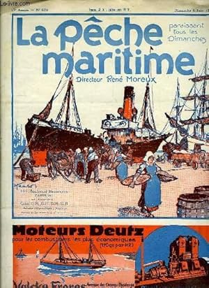 Immagine del venditore per La Pche Maritime. 13me anne - N 627 : Mission commerciale de M. Verrire, du centre de la France au port de Lorient-Kroman - Les moteurs marins construits par la S.G.C.M. - Les buttes huitrires de Saint-Michel-en-l'Herm . venduto da Le-Livre