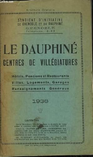 Image du vendeur pour Le Dauphin, Centre de Villgiatures. mis en vente par Le-Livre