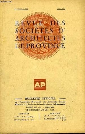 Seller image for Bulletin Officiel N4 - 42me anne, de la Revue des Socits d'Architectes de Province. for sale by Le-Livre