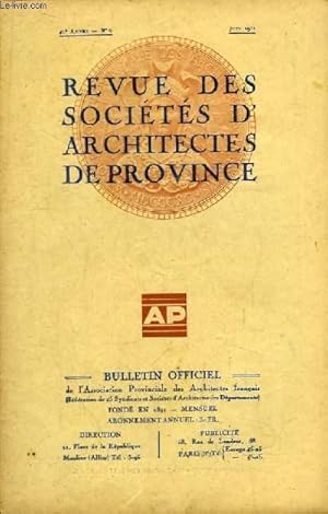 Seller image for Bulletin Officiel N6 - 41me anne, de la Revue des Socits d'Architectes de Province. for sale by Le-Livre