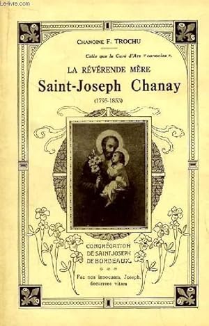 Seller image for La Rvrende Mre Saint-Joseph Chanay (1795 -1853) for sale by Le-Livre