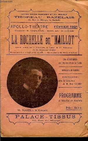 Seller image for Programme de " L'Apollo Thtre " : La Rochelle en "Maillot", revue locale en 1 prologue, 2 actes et 24 tableaux de Raymond Denis. for sale by Le-Livre