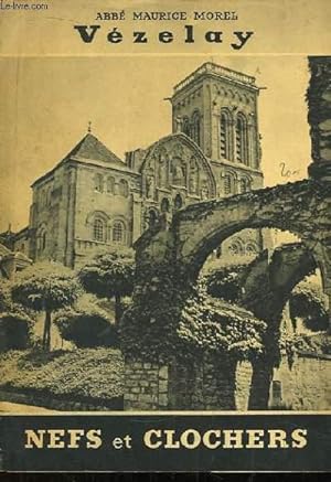 Seller image for Vzelay. Nefs et Clochers. for sale by Le-Livre