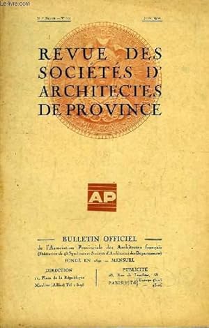 Seller image for Bulletin Officiel N102 (nouvelle srie), de la Revue des Socits d'Architectes de Province. for sale by Le-Livre