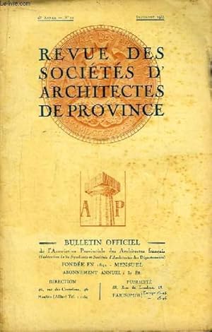 Seller image for Bulletin Officiel N12 - 43me anne, de la Revue des Socits d'Architectes de Province. for sale by Le-Livre