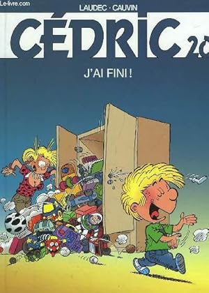 Image du vendeur pour Cdric n20 : J'ai fini ! mis en vente par Le-Livre