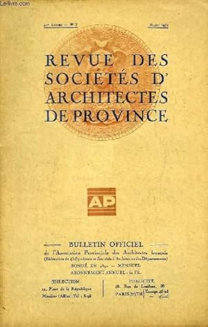 Seller image for Bulletin Officiel N3 - 41me anne, de la Revue des Socits d'Architectes de Province. for sale by Le-Livre