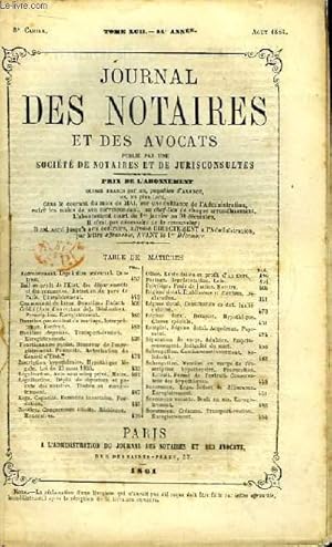 Seller image for Journal des Notaires et des Avocats. Cahier N8 , TOME XCII - 54e anne. for sale by Le-Livre