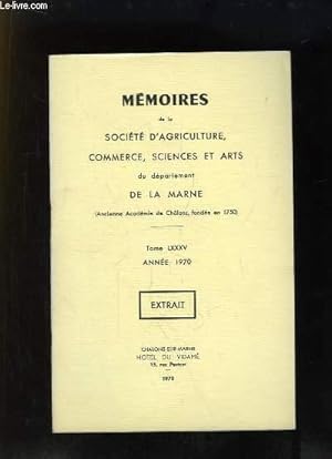 Seller image for Mmoires de la Socit d'Agriculture, Commerce, Science et Arts du dpartement de la Marne. Tome LXXXV (Extrait), Anne 1970 : Louis Vass, mdecin  Chlons. for sale by Le-Livre