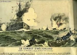 Estampe en couleurs, " La Grande Guerre N°8 - Le Combat d'Héligoland, Comment un sous-marine a sa...