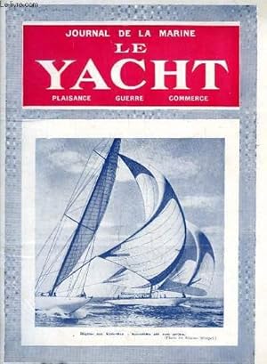 Seller image for Journal de la Marine, Le Yacht. N3062 - 70e anne : Rgate aux Etats-Unis : Spinnakers par vent arrire - Degel, par Mouly - Le trafic de Suez, par La Rorie - Souvenirs par Charcot, par Ferrire - Yachting en Indochine, par Laffay . for sale by Le-Livre