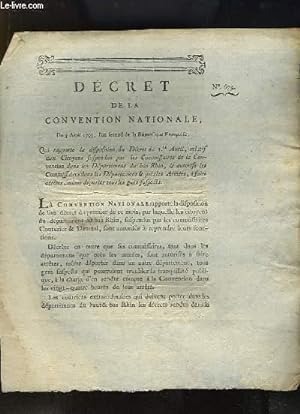 Décret de la Convention Nationale, du 3 aril 1793, qui Rapporte la disposition du Décret du 1er a...