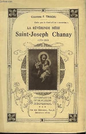 Seller image for La Rvrende Mre Saint-Joseph Chanay (1795 -1853) for sale by Le-Livre