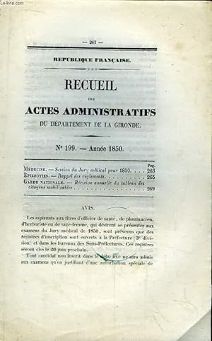 Seller image for Recueil des Actes Administratifs du Dpartement de la Gironde N199 - Anne 1850 for sale by Le-Livre