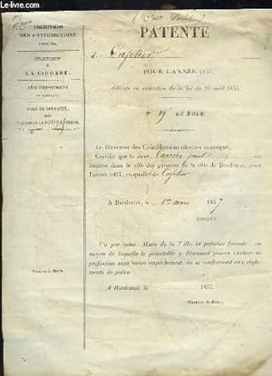 Une Patente de Cafetier, pour l'année 1857 Affiche d'un " Avis aux Patentables " Extrait de la Lo...