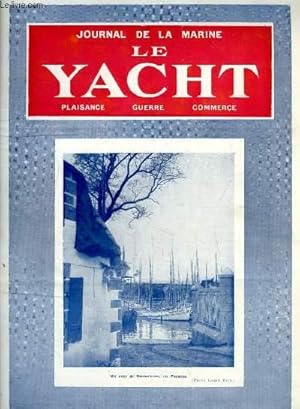 Seller image for Journal de la Marine, Le Yacht. N3050 - 70e anne : Un coin de Concarneau, au Passage - Phares et Balises, par Bernay - Une industrie nouvelle, par Mouly - Tactique et Stratgie en rgate . for sale by Le-Livre