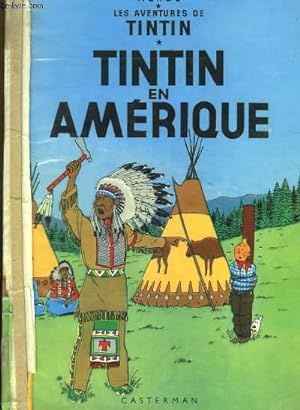 Image du vendeur pour Tintin en Amrique. Les Aventures de Tintin. mis en vente par Le-Livre