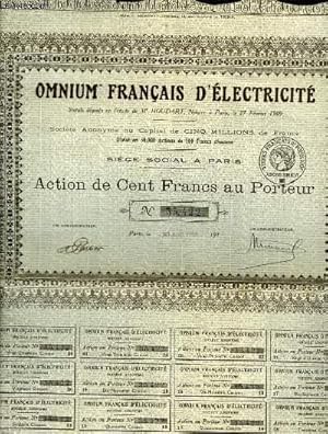 1 ACTION DE CENT FRANCS AU PORTEUR - Omnium Français d'Electricité.