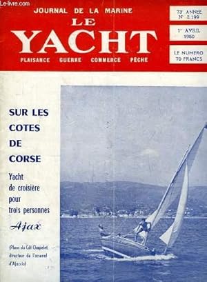 Seller image for Journal de la Marine, Le Yacht. N3199 - 73e anne : Sur les Ctes de Corse, yacht de croisire "Ajax" - A propos des moulages  basse pression . for sale by Le-Livre