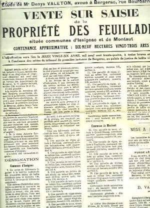 Affichette d'une Vente sur Saisie de la Propriété des Feuillades, située communes d'Issigeac et d...
