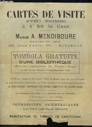 Seller image for Un Tract publicitaire de la Maison A. Mendiboure, Manufacture de Timbres en Caoutchouc, Impressions Commerciales. Tombola d'une Bibliothque, Oeuvres compltes de V. Hugo. for sale by Le-Livre