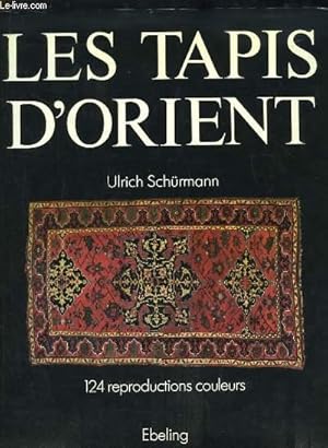 Bild des Verkufers fr Les tapis d'Orient. zum Verkauf von Le-Livre