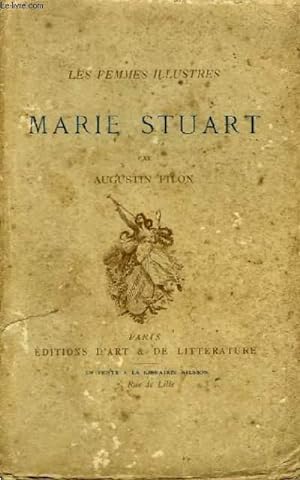 Bild des Verkufers fr Marie Stuart. Les Femmes Illustres. zum Verkauf von Le-Livre