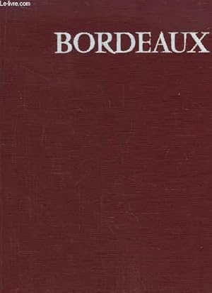 Image du vendeur pour Bordeaux. mis en vente par Le-Livre