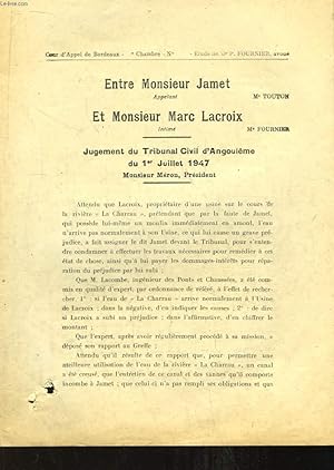 Document imprimé entre Monsieur Jamet et Monsieur Marc Lacroix. Jugement du Tribunal Civil d'ango...