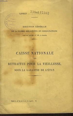 Bild des Verkufers fr Livret de la Caisse Nationale des Retraites pour la Vieillesse sous la Garantie de l'Etat. Srie L, n94 ter, 1, 2, 3 (1908) zum Verkauf von Le-Livre