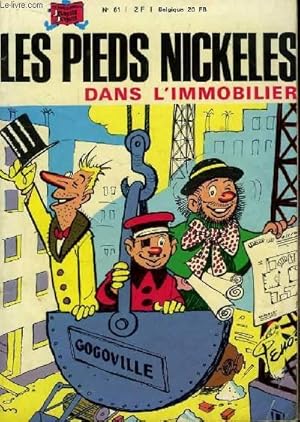 Seller image for Les Pieds Nickels dans l'Immobilier. Album N61 for sale by Le-Livre
