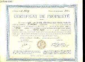 Un Certificat de Propriété, délivré par la Caisse Générale des Fonds Publics à Mr Charles D., le ...